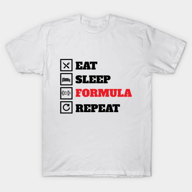 Eat sleep formula repeat T-Shirt by Sabahmd